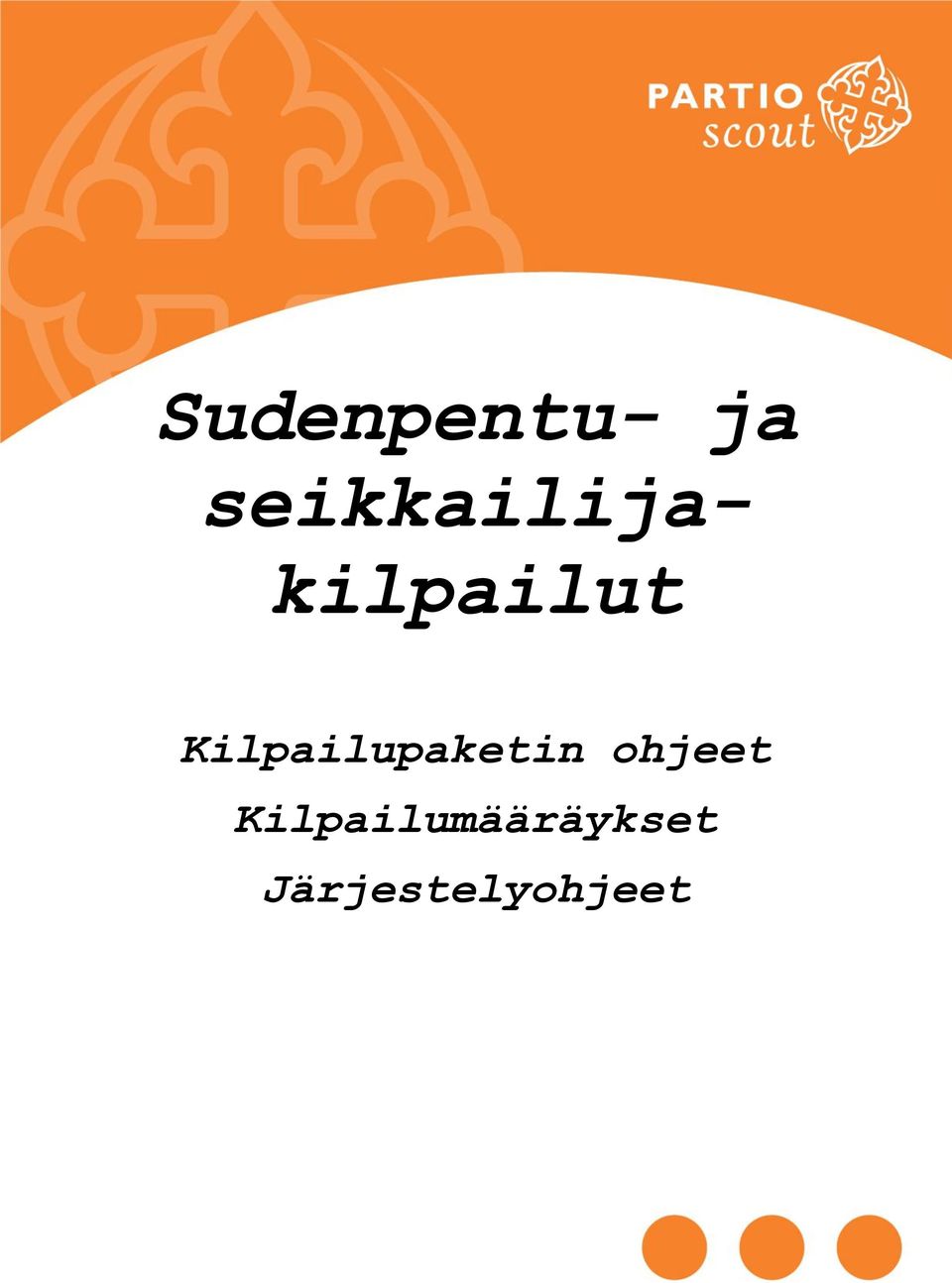 Kilpailupaketin ohjeet