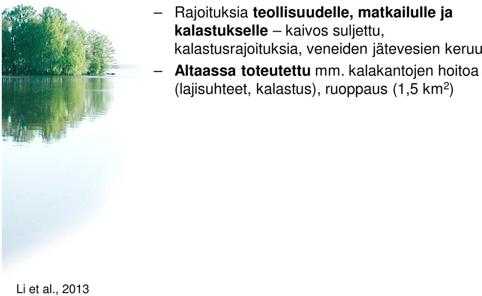 jätevesien keruu Altaassa toteutettu mm.