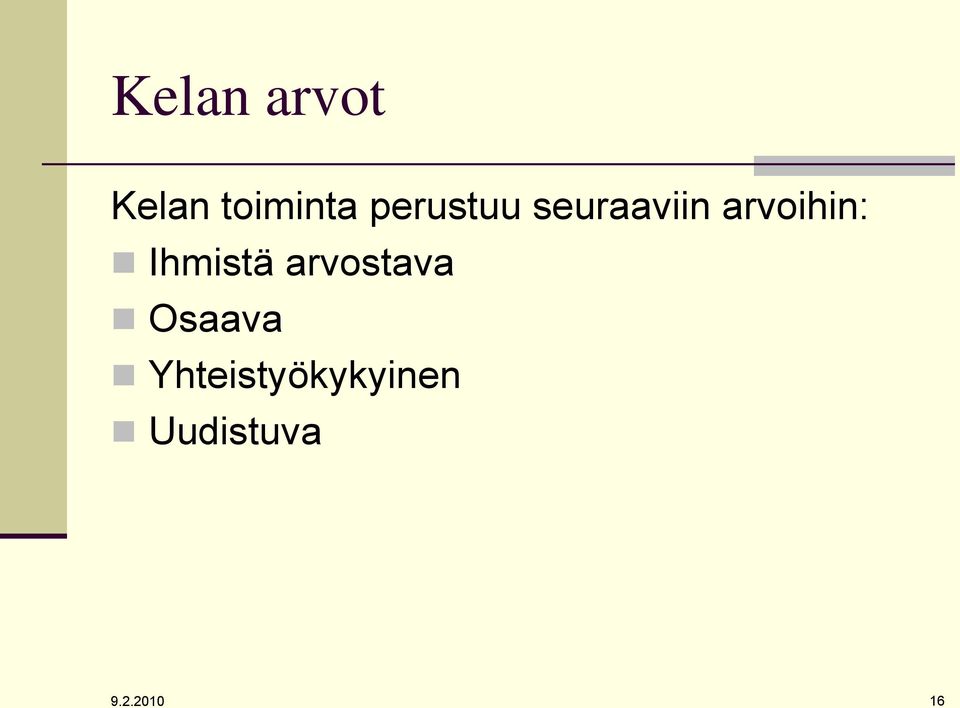Ihmistä arvostava Osaava
