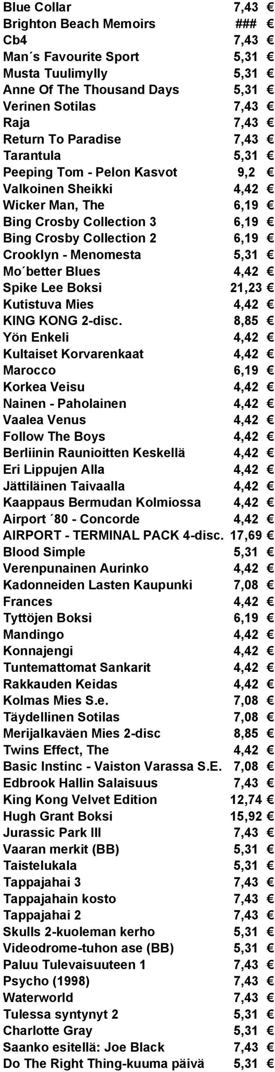 Boksi 21,23 Kutistuva Mies 4,42 KING KONG 2-disc.