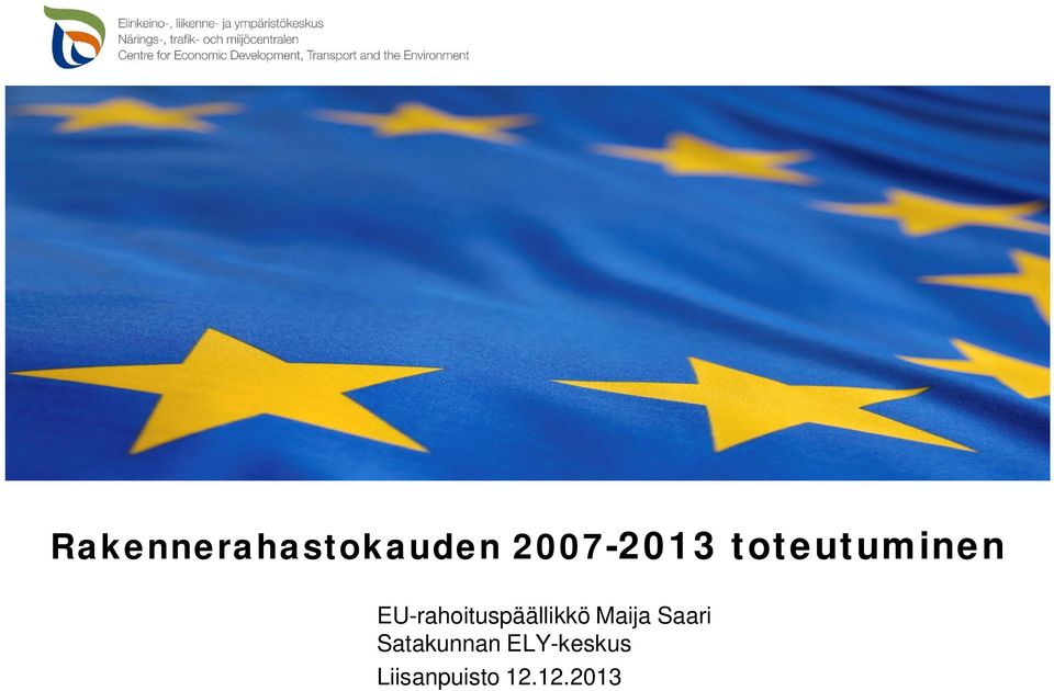 EU-rahoituspäällikkö Maija