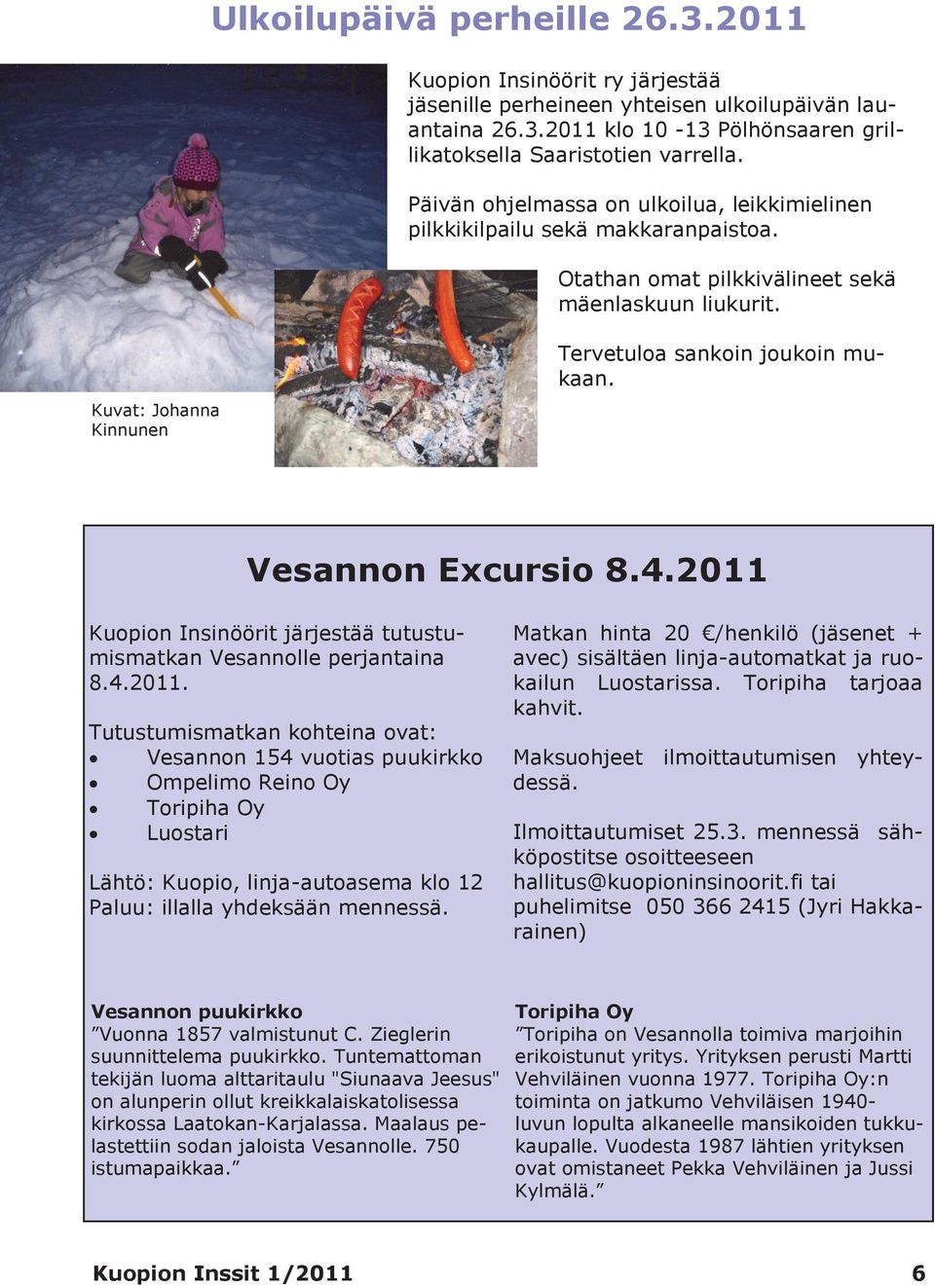 Vesannon Excursio 8.4.2011 