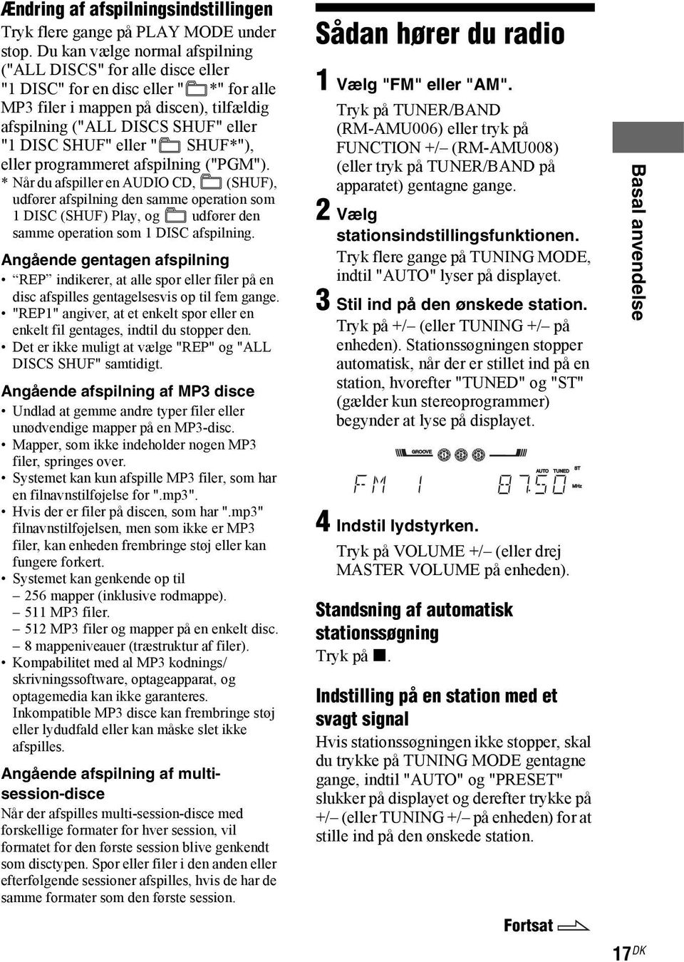 eller " SHUF*"), eller programmeret afspilning ("PGM").