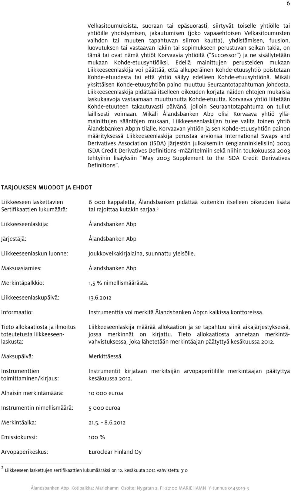 Kohde-etuusyhtiöiksi.