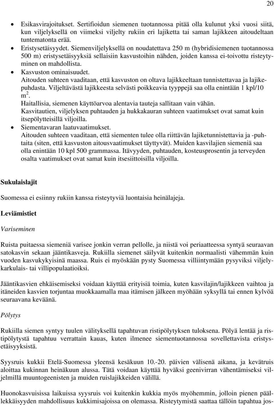Eristysetäisyydet.