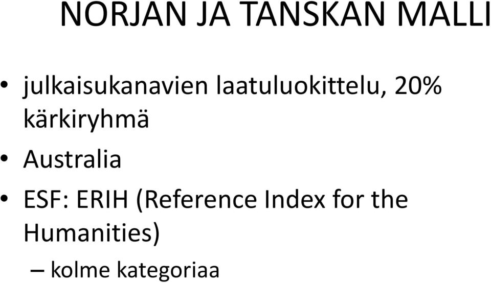 20% kärkiryhmä Australia ESF: ERIH