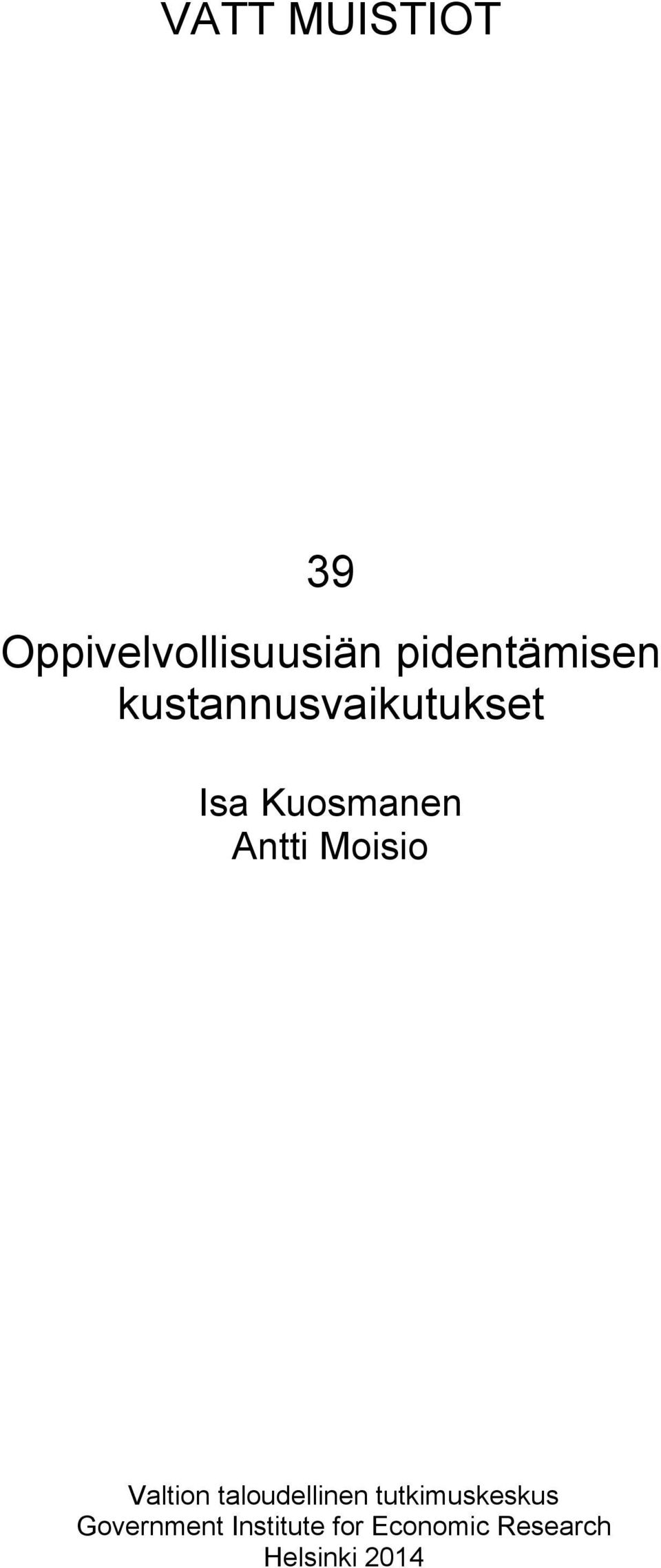 Antti Moisio Valtion taloudellinen