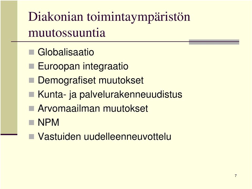 muutokset Kunta- ja palvelurakenneuudistus