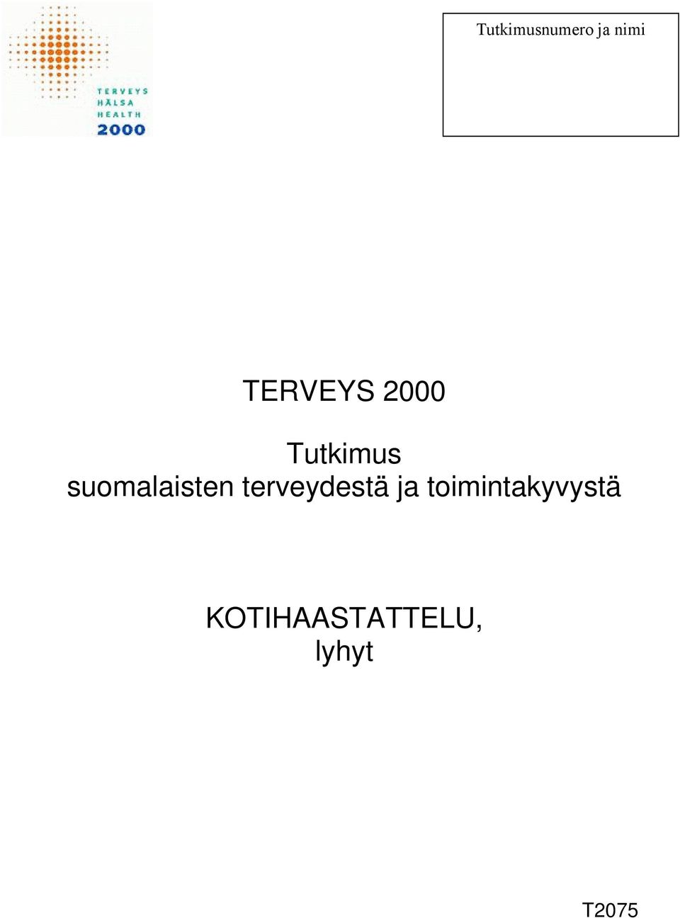 suomalaisten terveydestä ja