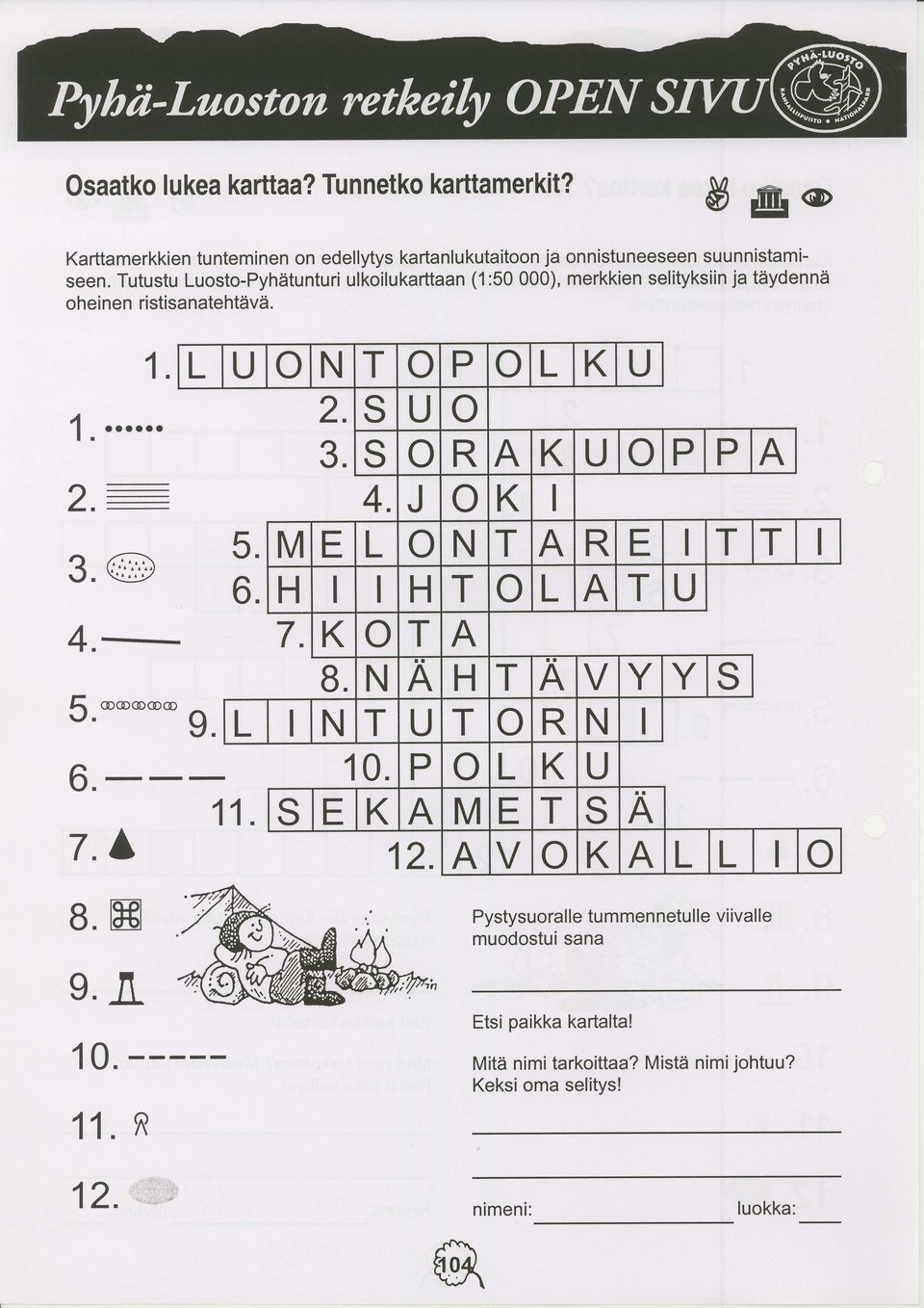 ffi g.x 10. 11. L U N T P L K U 3. S U S R A K U P P A 4.