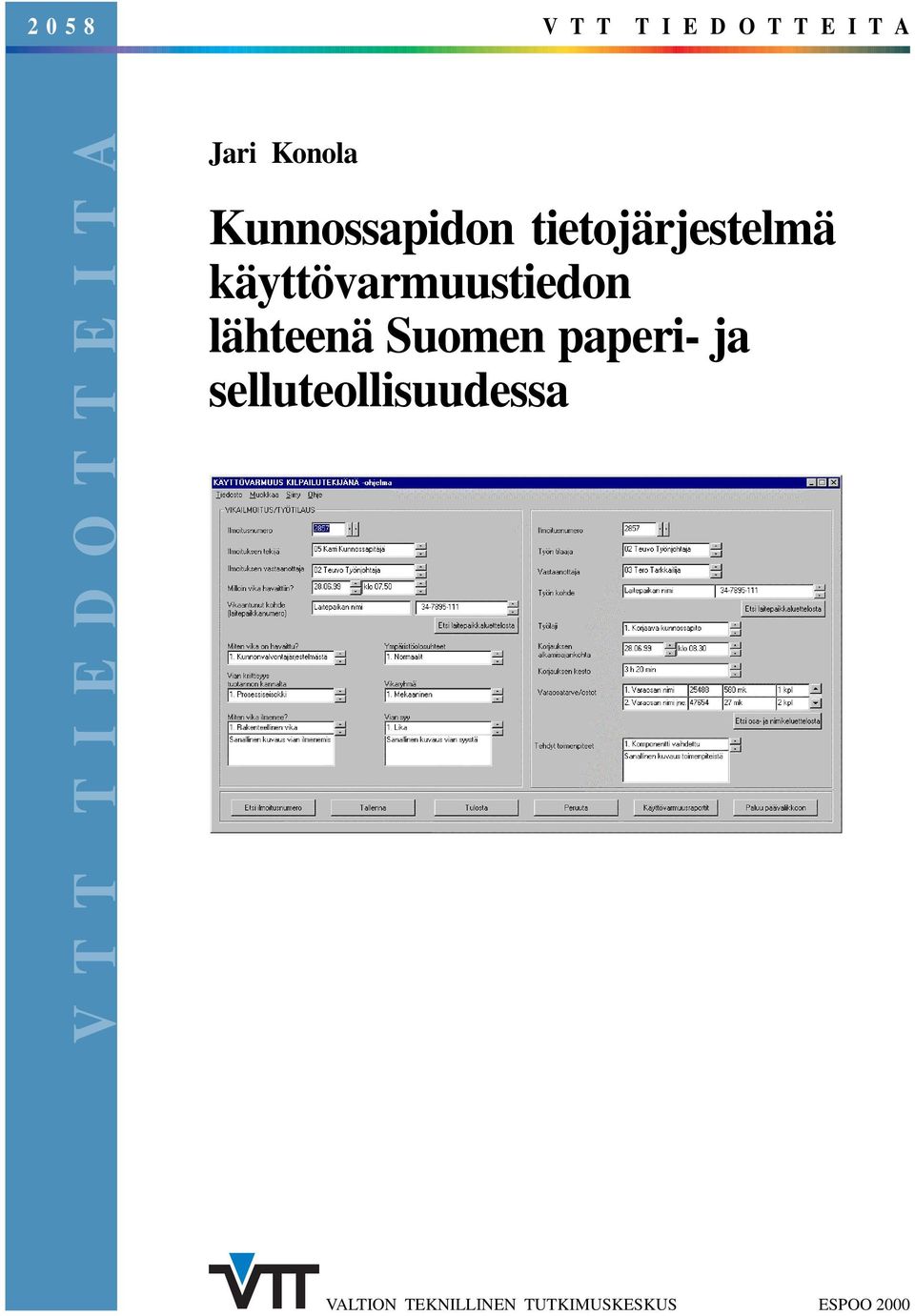 käyttövarmuustiedon lähteenä Suomen paperi- ja