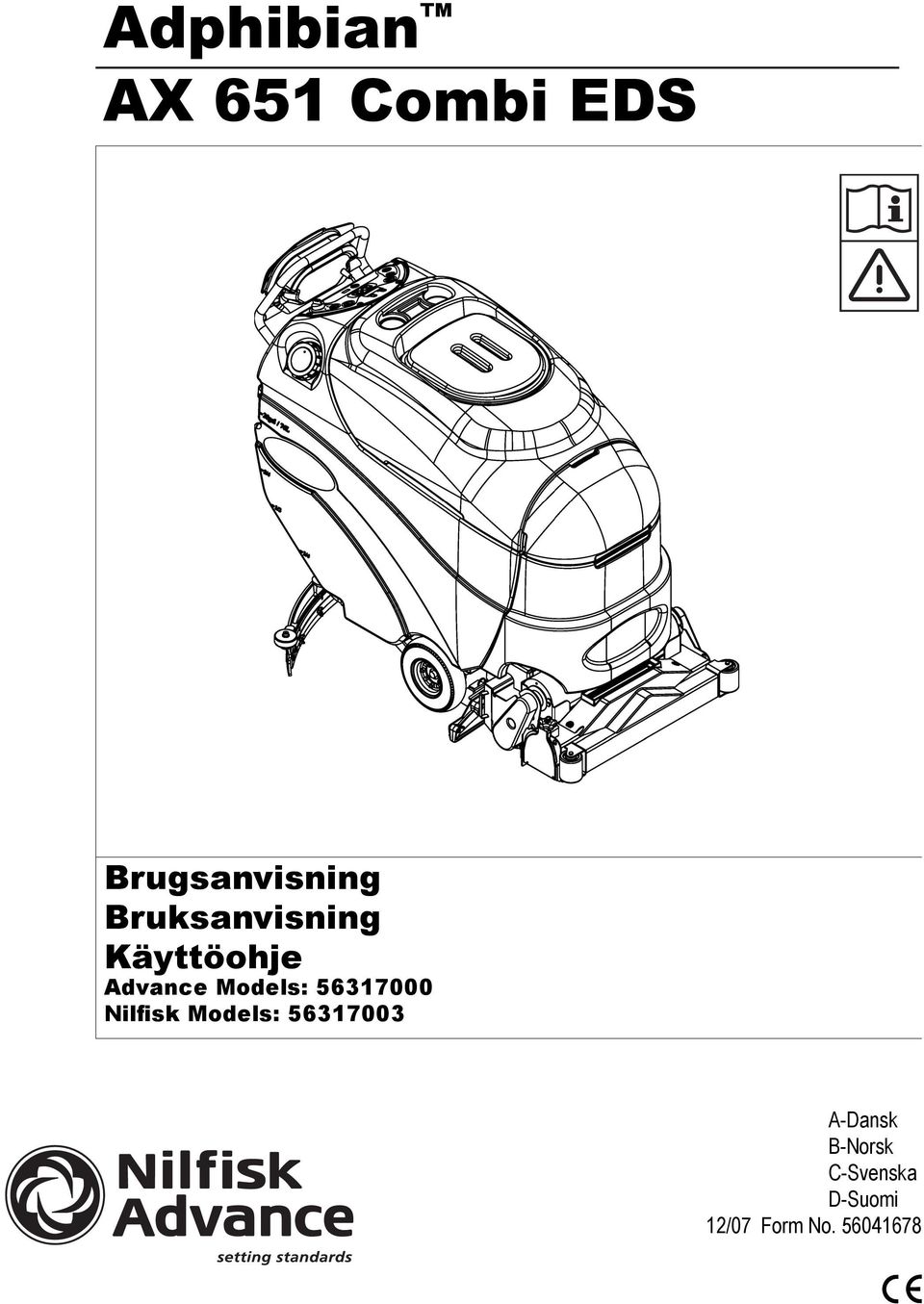 56317000 Nilfisk Models: 56317003 A-Dansk