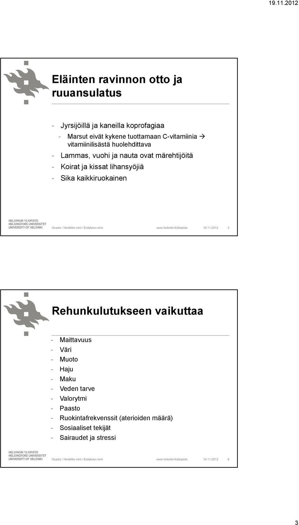 lihansyöjiä - Sika kaikkiruokainen 19.11.