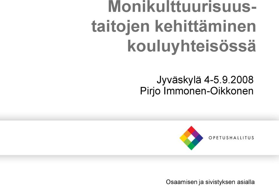 Jyväskylä 4-5.9.