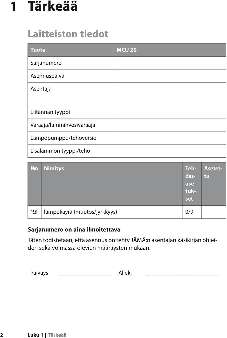 Tehdasasetukset 1.9.