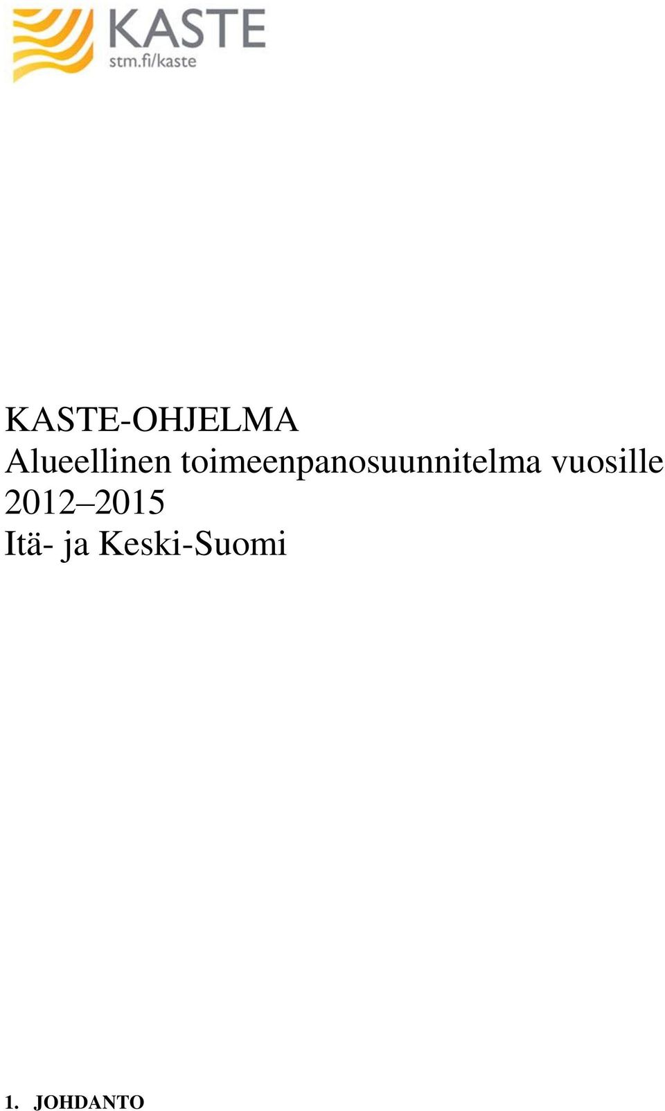 toimeenpanosuunnitelma