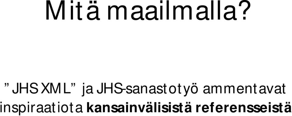 JHS-sanastotyö