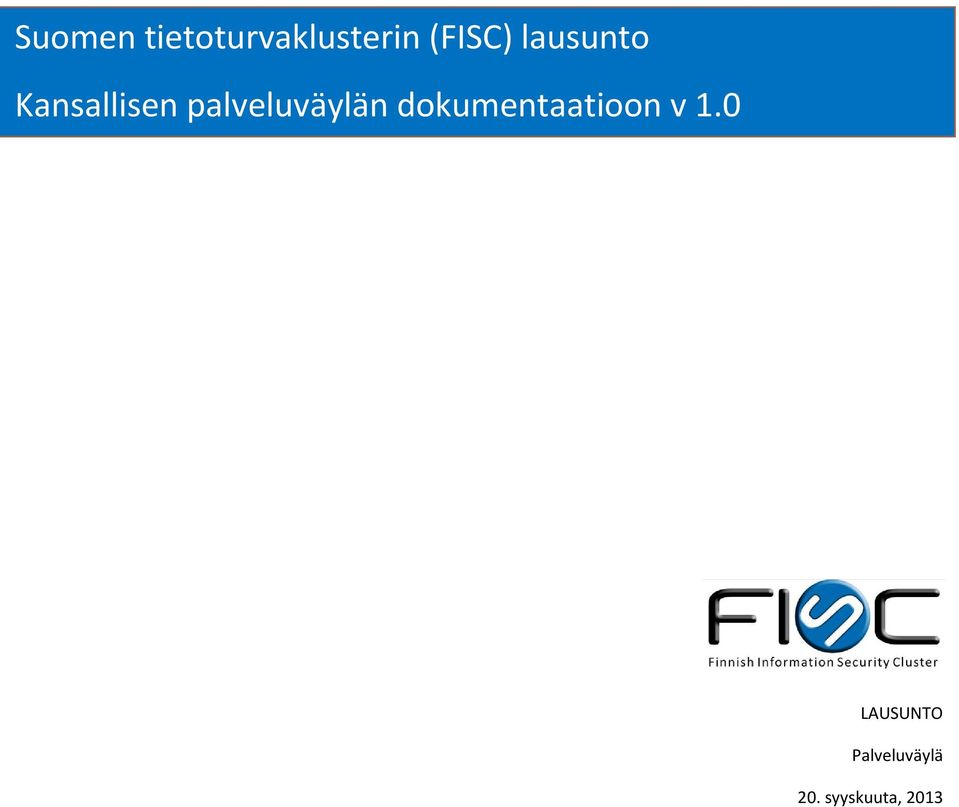 palveluväylän dokumentaatioon v