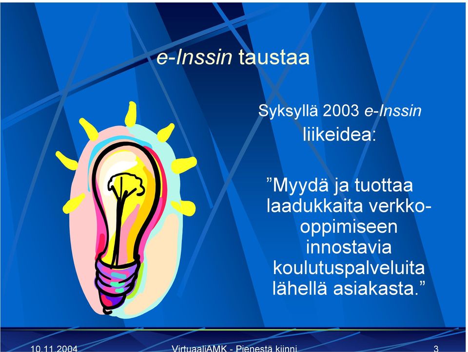 laadukkaita verkkooppimiseen