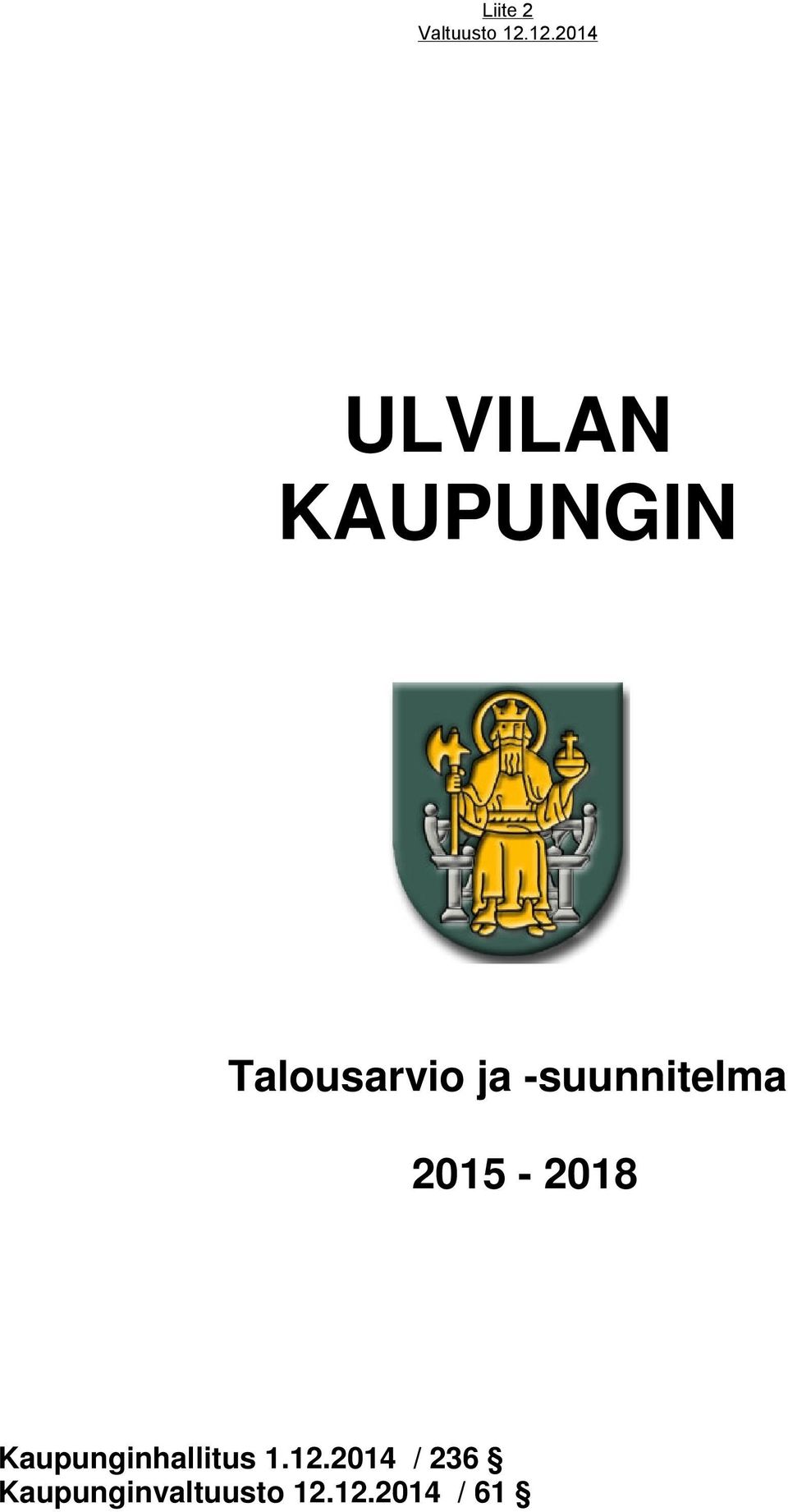 ja -suunnitelma 2015-2018