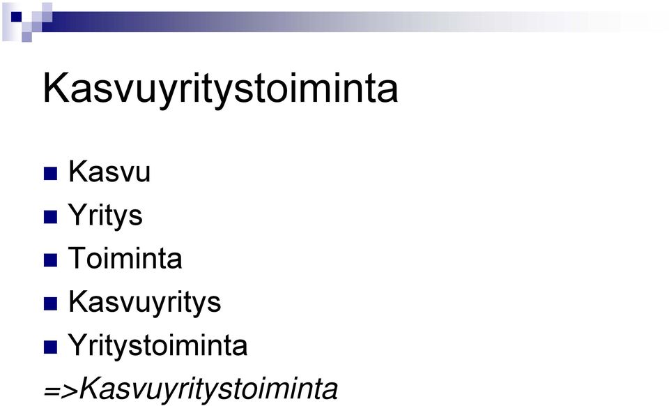 Kasvuyritys