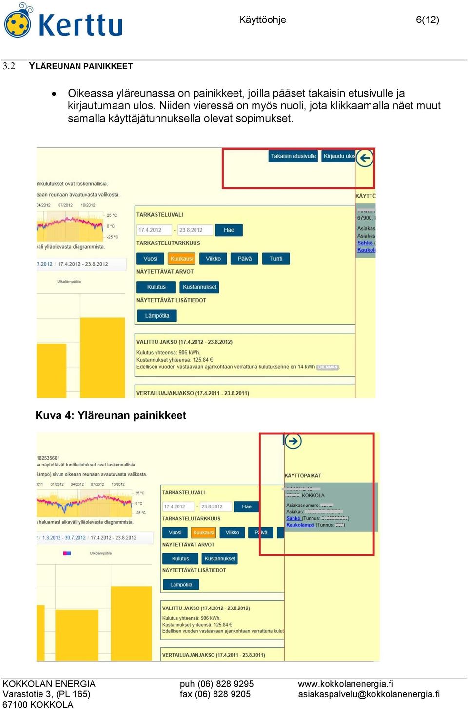 pääset takaisin etusivulle ja kirjautumaan ulos.