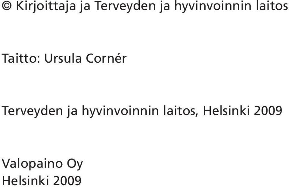 Cornér Terveyden ja hyvinvoinnin