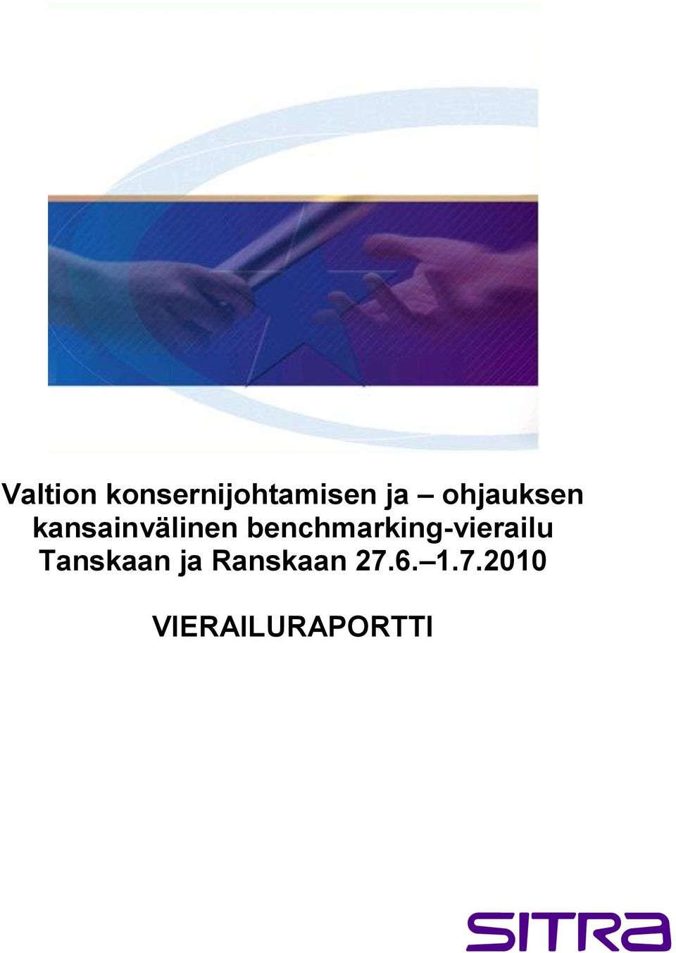 benchmarking-vierailu Tanskaan