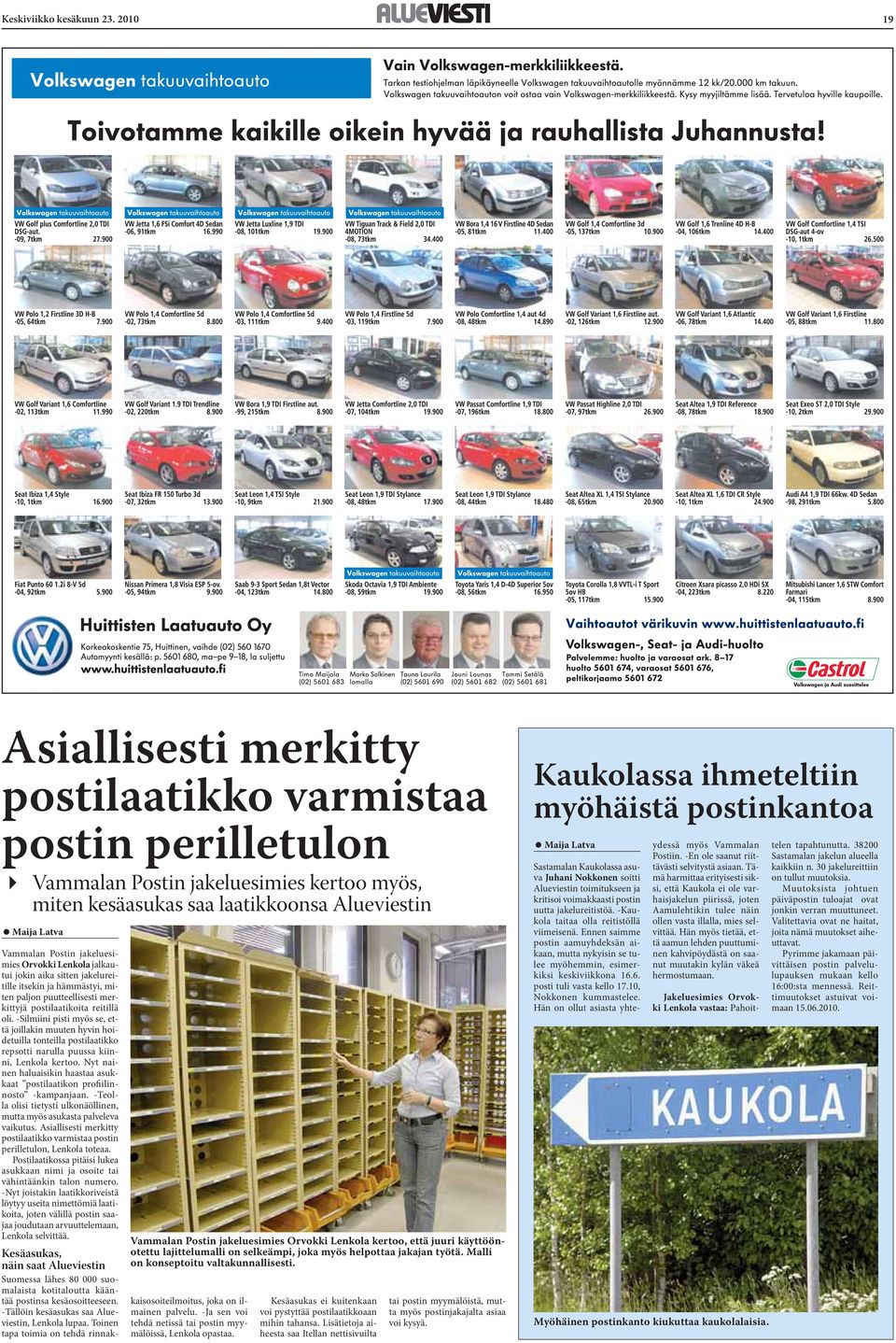 jakeluesimies Orvokki Lenkola kertoo, että juuri käyttöönotettu lajittelumalli on selkeämpi, joka myös helpottaa jakajan työtä. Malli on konseptoitu valtakunnallisesti.