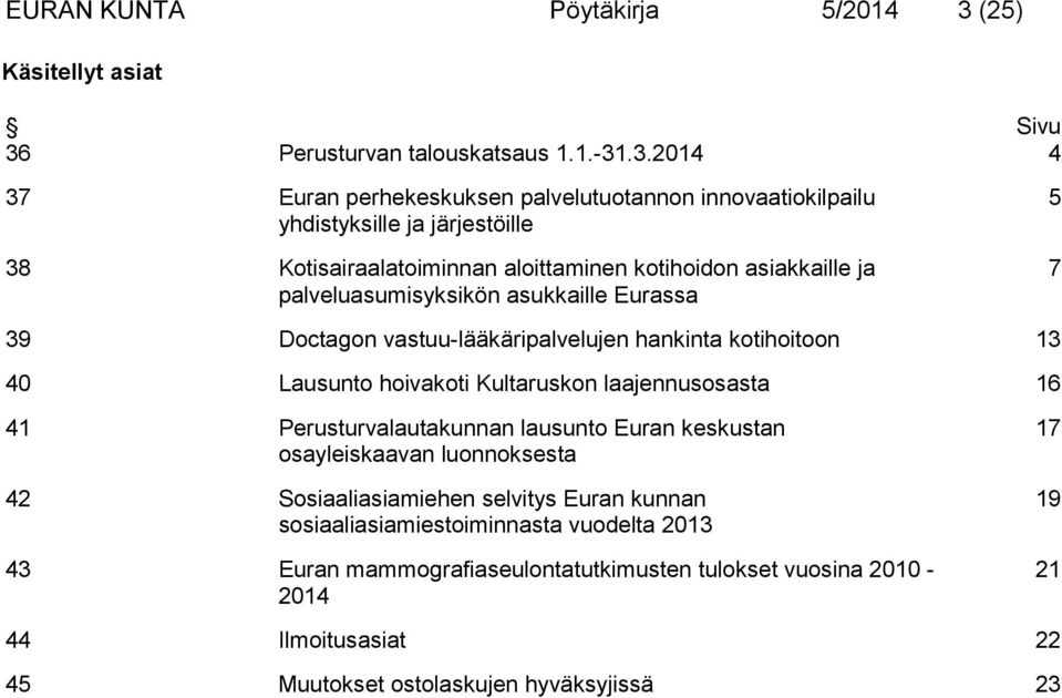 Perusturvan talouskatsaus 1.1.-31