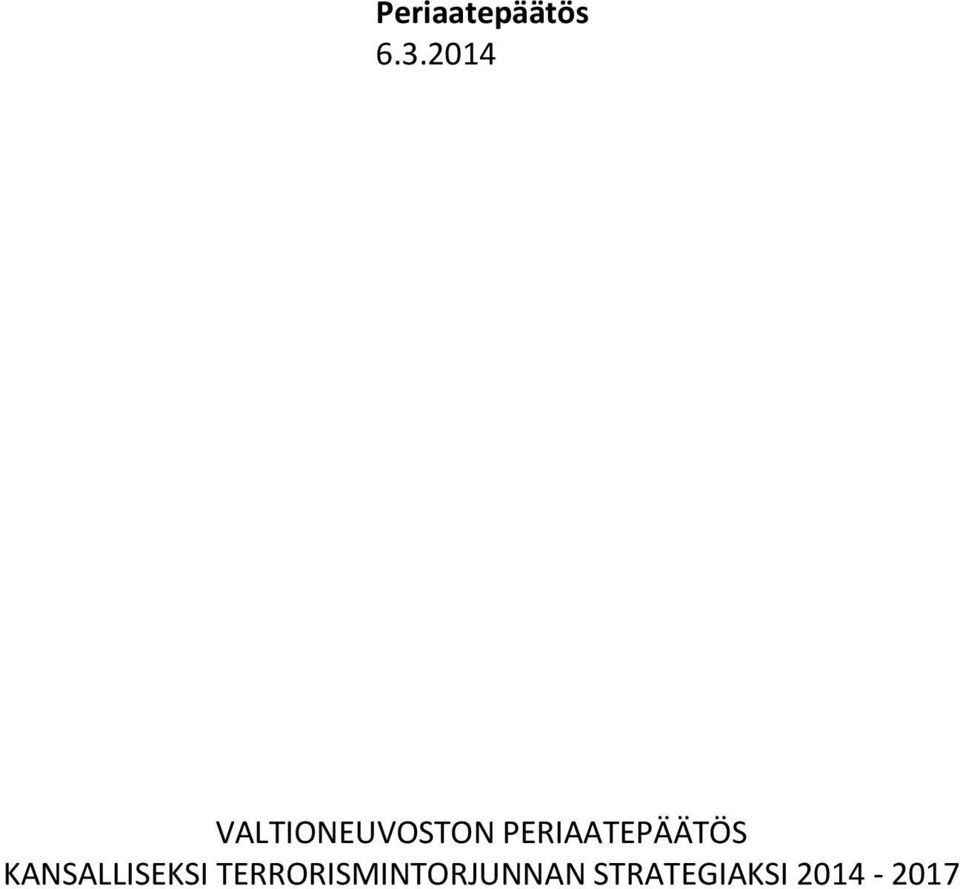 PERIAATEPÄÄTÖS