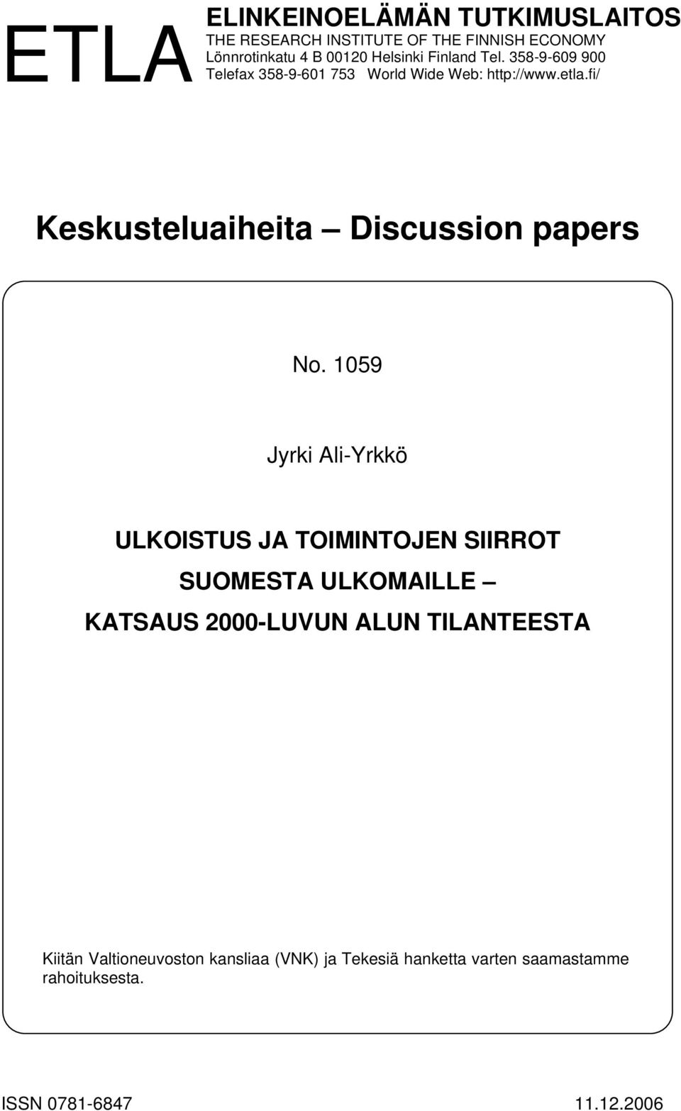 fi/ Keskusteluaiheita Discussion papers No.