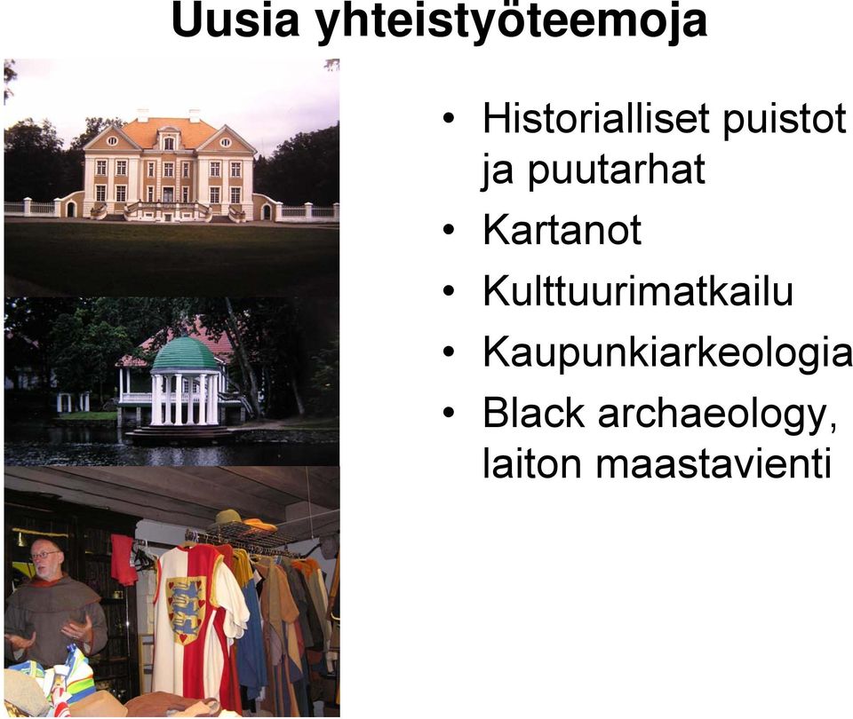 Kartanot Kulttuurimatkailu