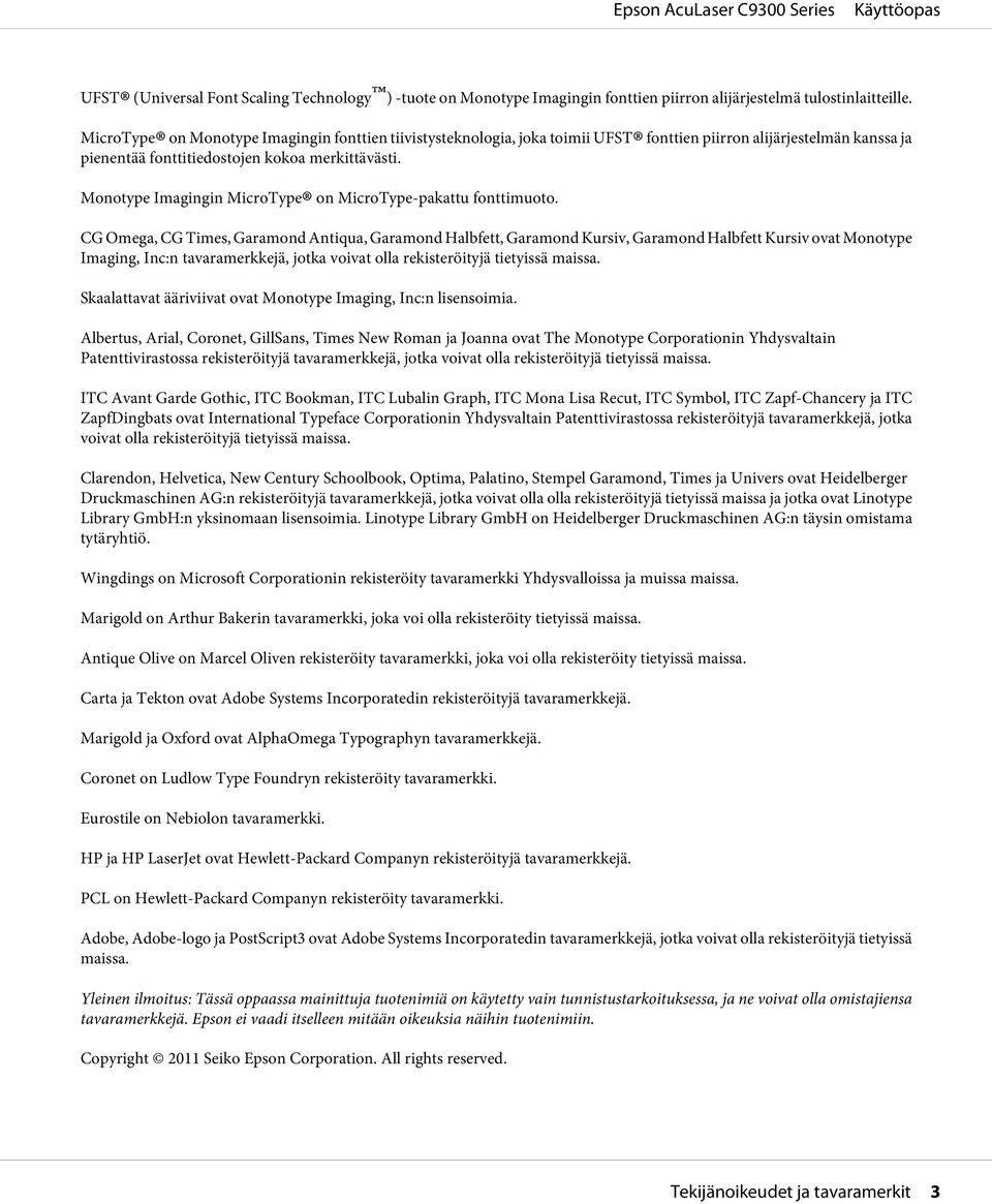 Monotype Imagingin MicroType on MicroType-pakattu fonttimuoto.
