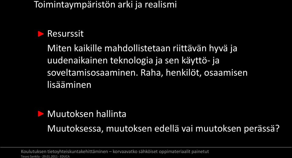 käyttö- ja soveltamisosaaminen.