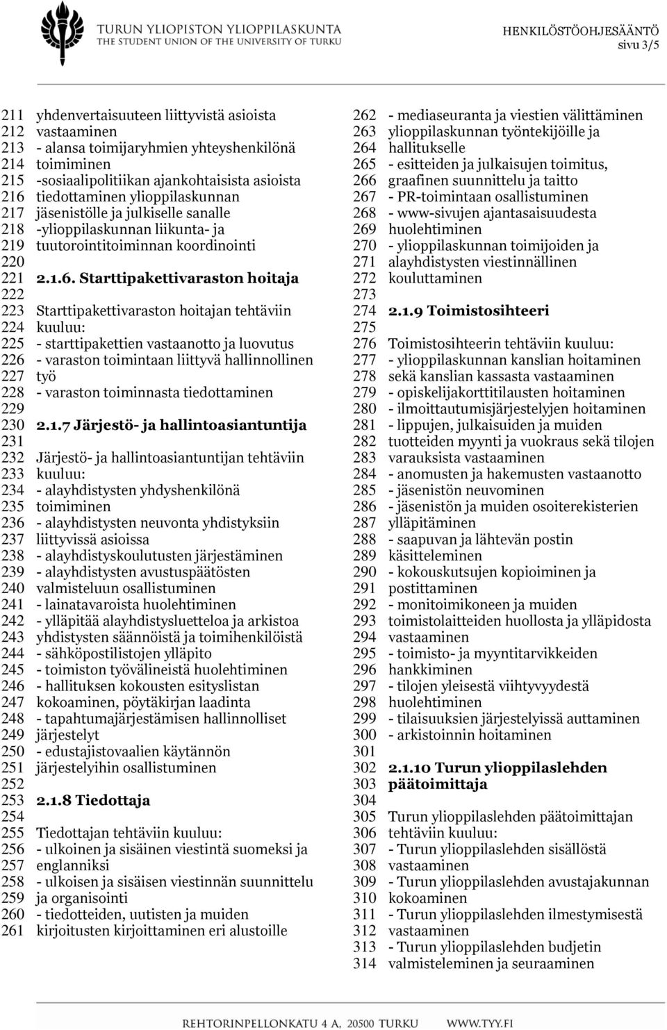 tuutorointitoiminnan koordinointi 2.1.6.