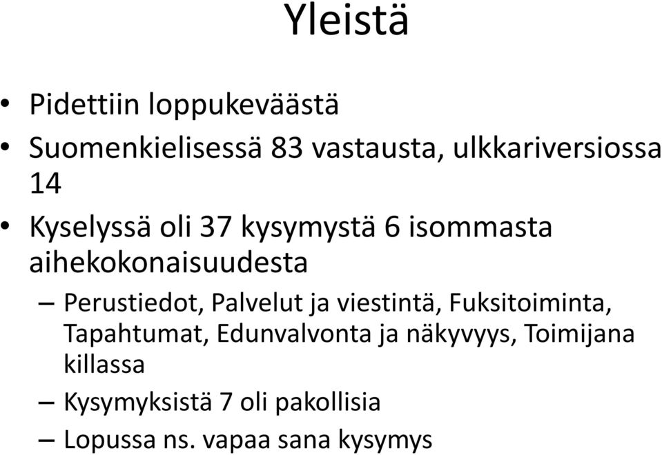 aihekokonaisuudesta Perustiedot, Palvelut ja viestintä, Fuksitoiminta,