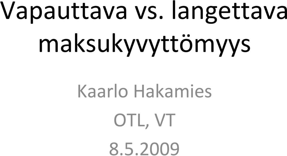 maksukyvyttömyys