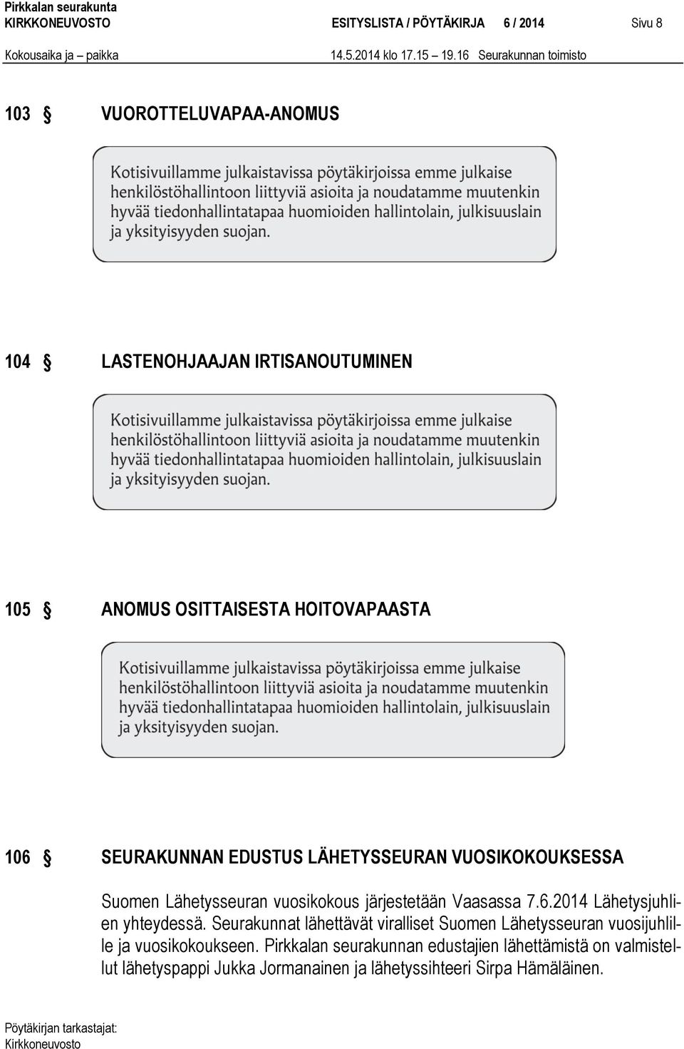 Vaasassa 7.6.2014 Lähetysjuhlien yhteydessä.