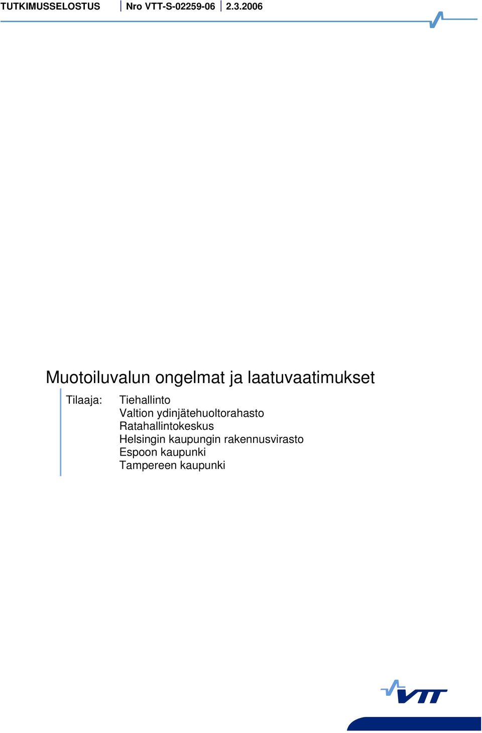 Tiehallinto Valtion ydinjätehuoltorahasto