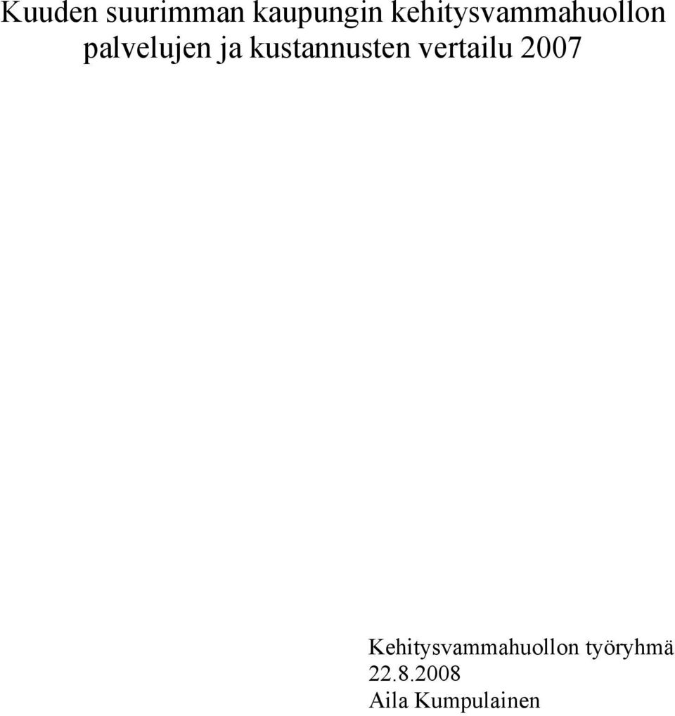 kustannusten vertailu 2007