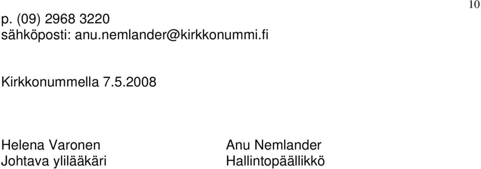 fi 10 Kirkkonummella 7.5.