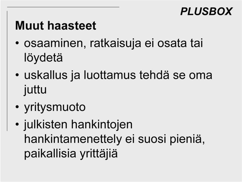 juttu yritysmuoto julkisten hankintojen