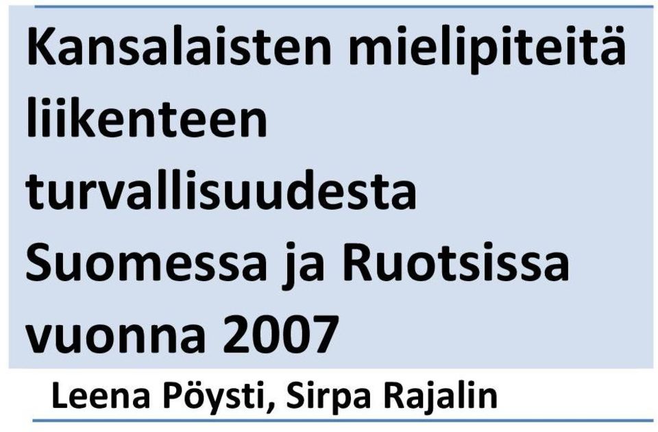Suomessa ja Ruotsissa vuonna