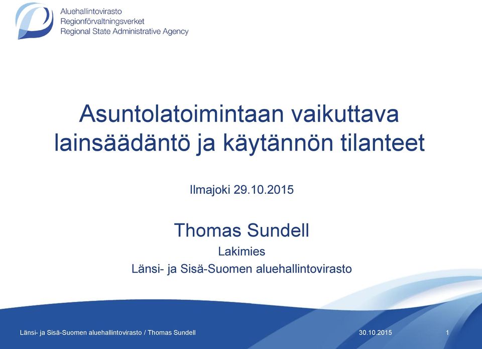 2015 Thomas Sundell Lakimies Länsi- ja Sisä-Suomen