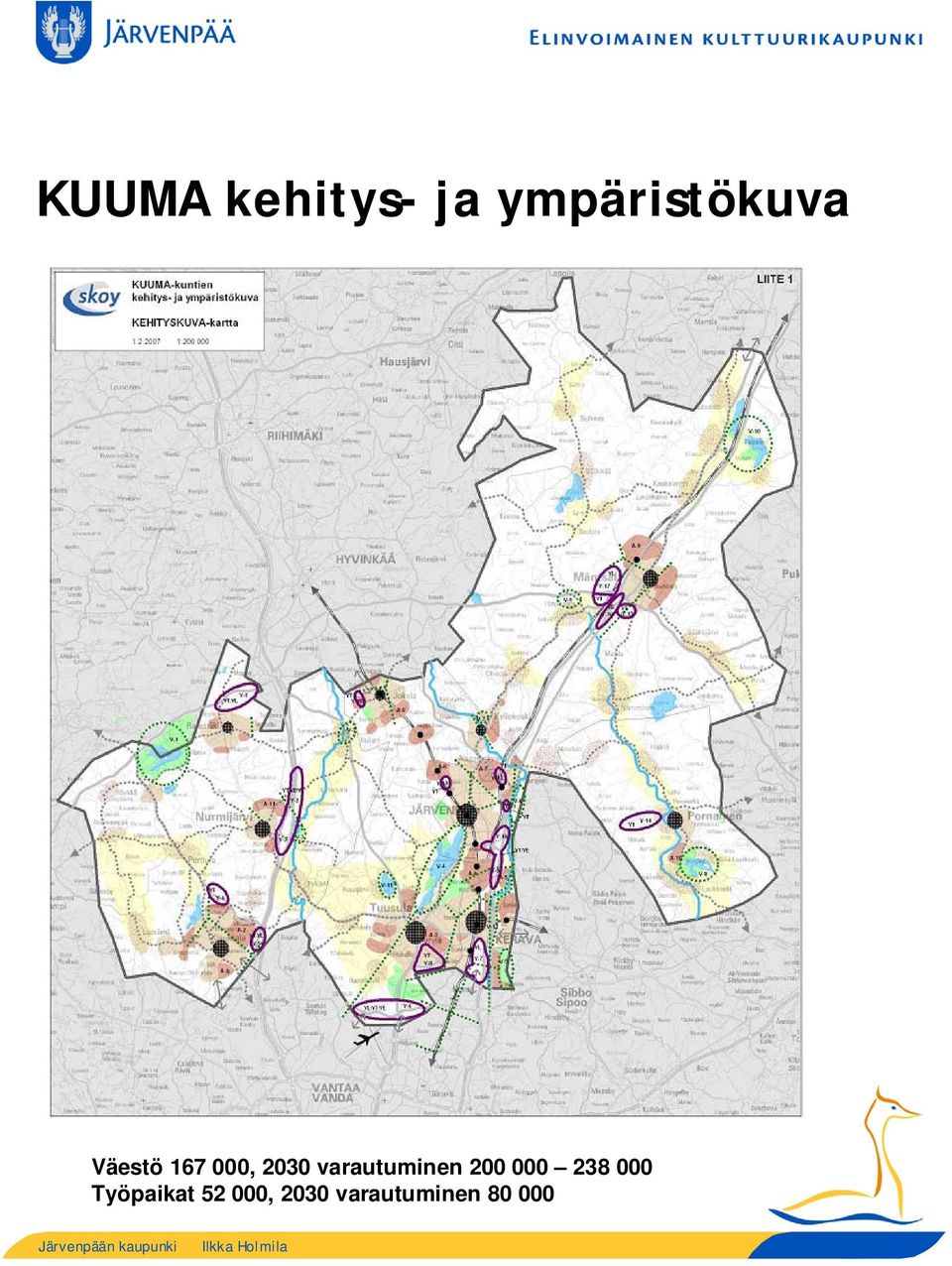 2030 varautuminen 200 000 238