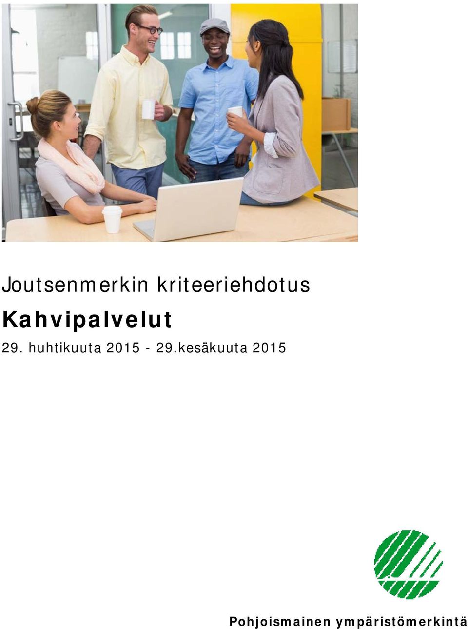 Kahvipalvelut 29.