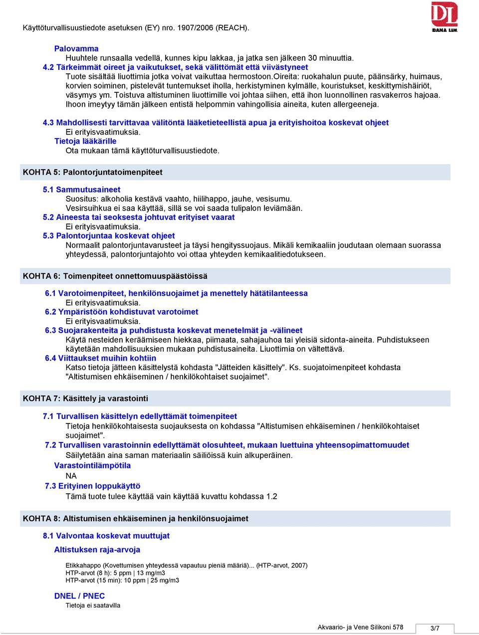 oireita: ruokahalun puute, päänsärky, huimaus, korvien soiminen, pistelevät tuntemukset iholla, herkistyminen kylmälle, kouristukset, keskittymishäiriöt, väsymys ym.