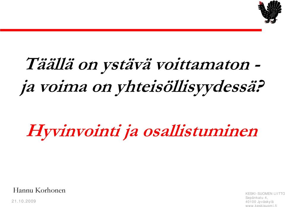 yhteisöllisyydessä?