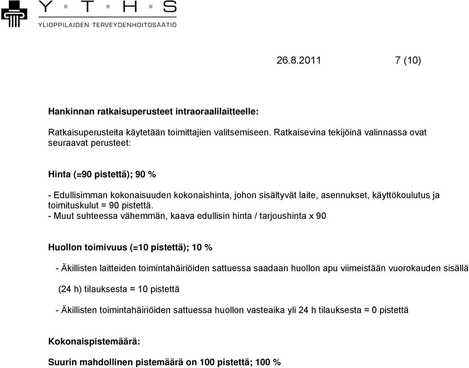 toimituskulut = 90 pistettä.